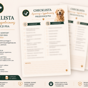 Checklista dziennej i tygodniowej pielęgnacji psa – zadbaj o zdrowie swojego pupila każdego dnia